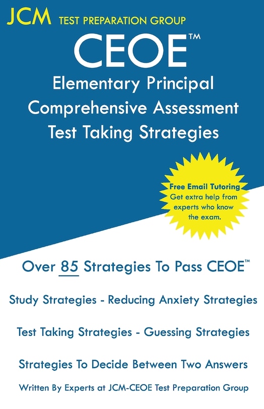 Couverture_CEOE Elementary Principal Comprehensive Assessment - Test Taking Strategies