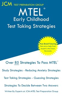 Front cover_MTEL Early Childhood - Test Taking Strategies