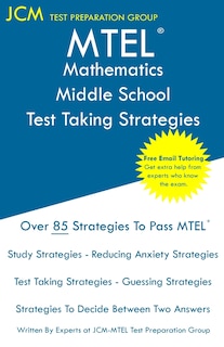 Front cover_MTEL Mathematics Middle School - Test Taking Strategies