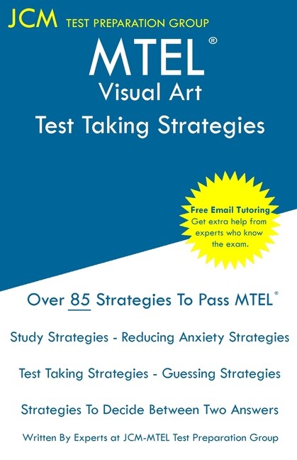 Front cover_MTEL Visual Art - Test Taking Strategies