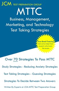 Front cover_MTTC Business, Management, Marketing, and Technology - Test Taking Strategies