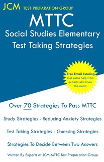 Front cover_MTTC Social Studies Elementary - Test Taking Strategies