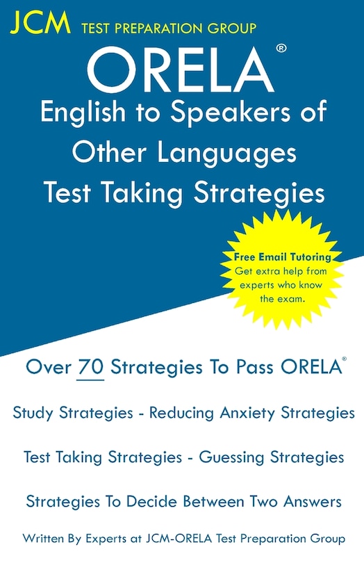 Front cover_ORELA English to Speakers of Other Languages - Test Taking Strategies