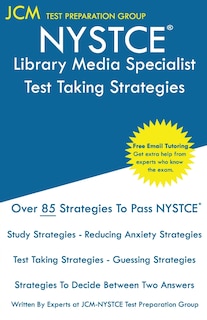 Front cover_NYSTCE Library Media Specialist - Test Taking Strategies