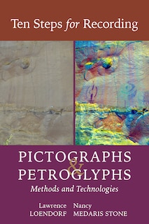 Couverture_Ten Steps for Recording Pictographs and Petroglyphs