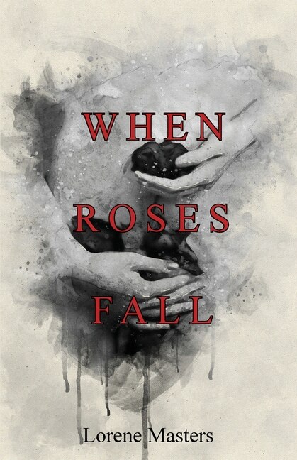 Front cover_When Roses Fall