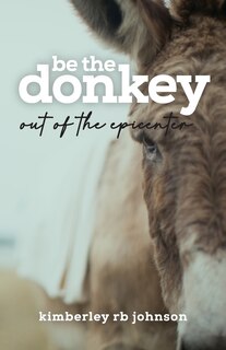 Front cover_Be The Donkey