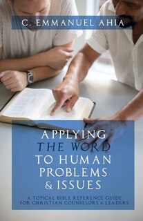 Front cover_Applying the Word to Human Problems & Issues
