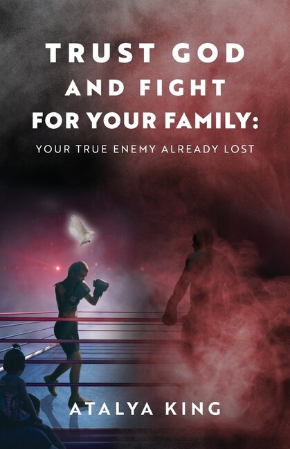 Couverture_Trust God and Fight for Your Family