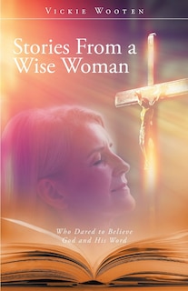 Front cover_Stories From a Wise Woman