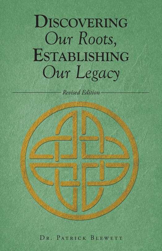 Front cover_Discovering Our Roots, Establishing Our Legacy
