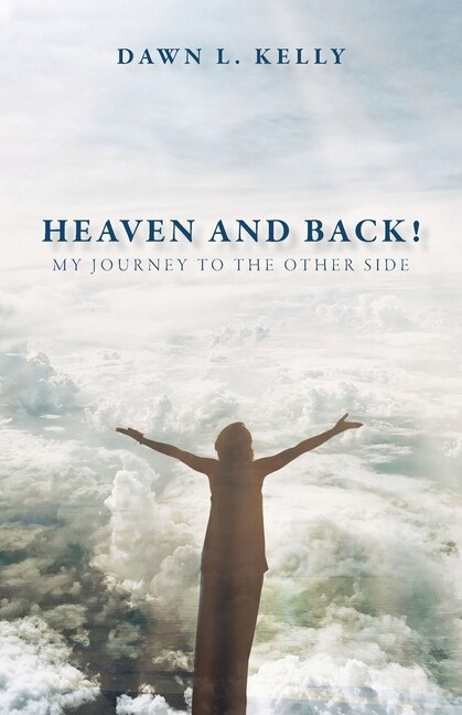 Front cover_Heaven and Back!