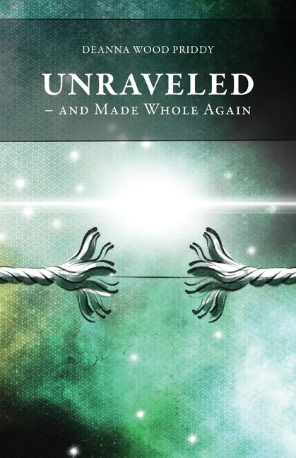 Couverture_Unraveled - And Made Whole Again