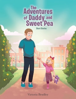 Front cover_The Adventures of Daddy and Sweet Pea