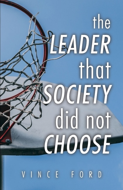 Couverture_The Leader That Society Did Not Choose