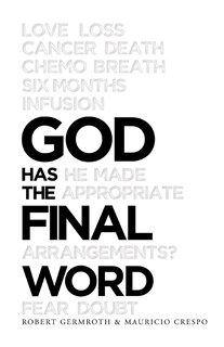 Front cover_God Has the Final Word