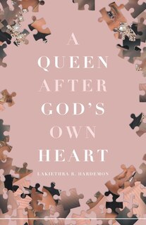 Front cover_A Queen after God's Own Heart