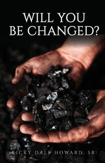 Front cover_Will You Be Changed?