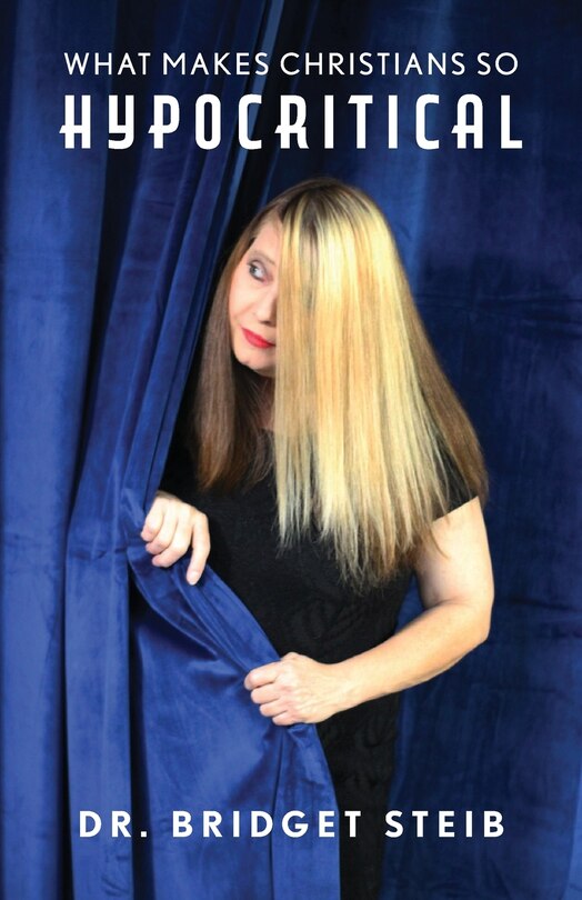 Couverture_What Makes Christians So Hypocritical