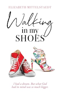 Front cover_Walking in My Shoes