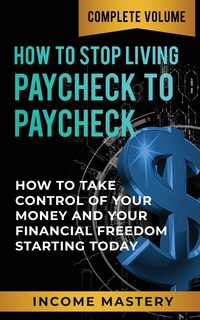 Couverture_How to Stop Living Paycheck to Paycheck