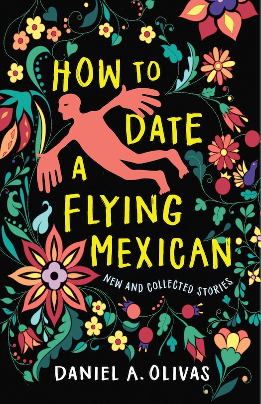 Front cover_How To Date A Flying Mexican