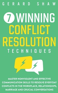 Couverture_7 Winning Conflict Resolution Techniques