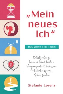 Front cover_Mein neues Ich - Das große 5 in 1 Buch