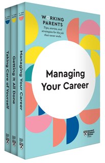 Front cover_Hbr Working Parents Series Collection (3 Books) (hbr Working Parents Series)