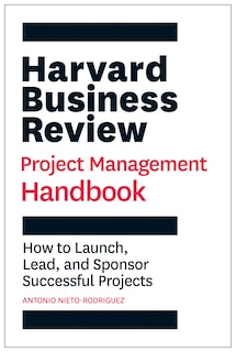 Front cover_Harvard Business Review Project Management Handbook