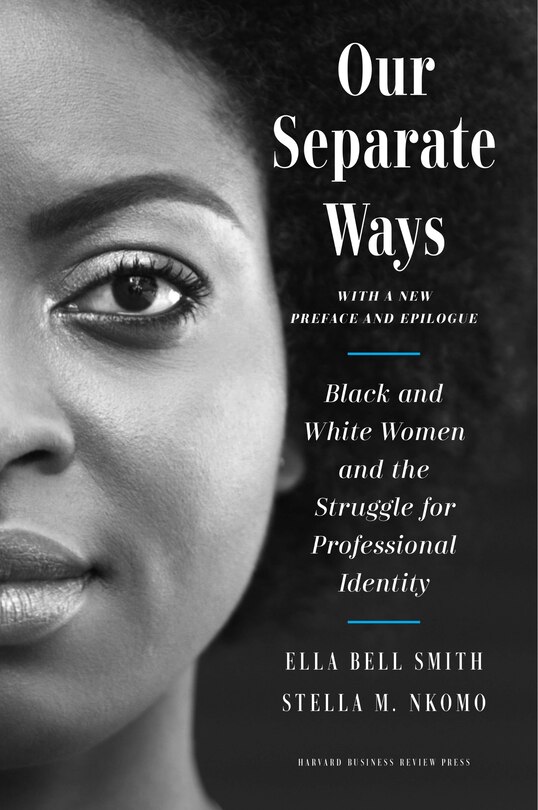 Front cover_Our Separate Ways, With A New Preface And Epilogue