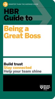 Front cover_Hbr Guide To Being A Great Boss