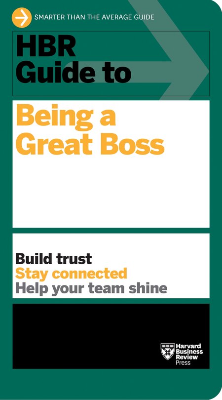 Front cover_Hbr Guide To Being A Great Boss