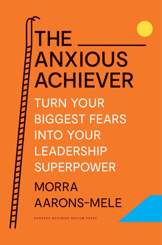 Front cover_The Anxious Achiever