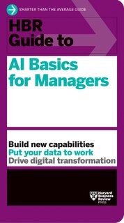 Front cover_Hbr Guide To Ai Basics For Managers