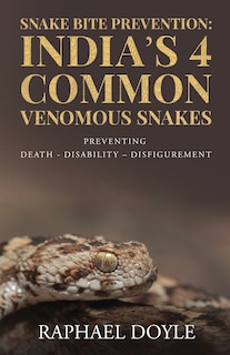 Front cover_Snake Bite Prevention