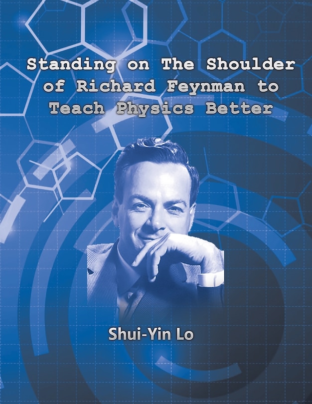Couverture_Standing on the Shoulder of Richard Feynman to Teach Physics Better