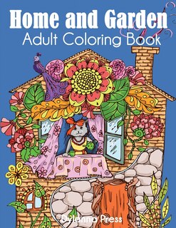 Couverture_Home and Garden Adult Coloring Book