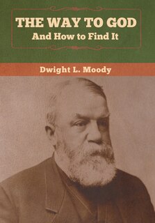 Front cover_The Way To God And How To Find It