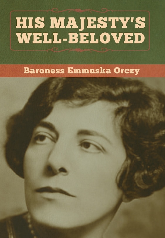 Front cover_His Majesty's Well-beloved