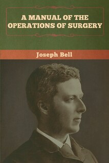Front cover_A Manual of the Operations of Surgery
