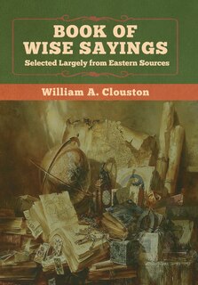Front cover_Book Of Wise Sayings