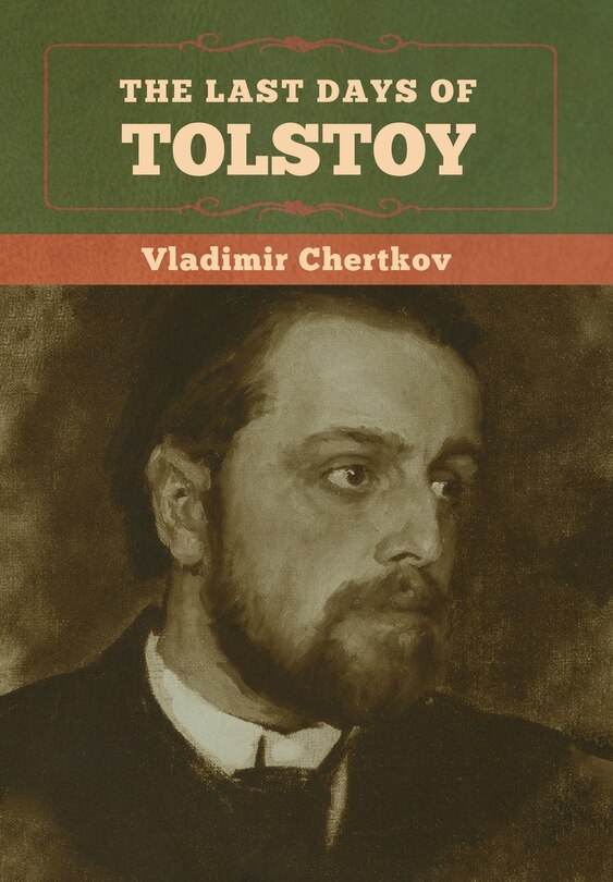 Front cover_The Last Days Of Tolstoy