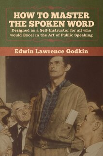 Front cover_How To Master The Spoken Word