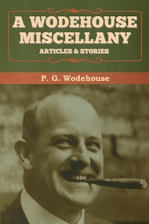 Front cover_A Wodehouse Miscellany