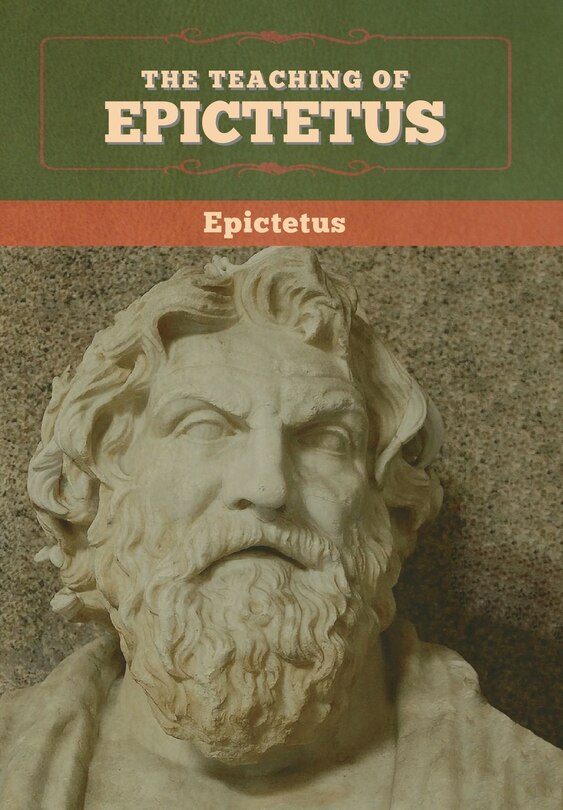 Front cover_The Teaching Of Epictetus