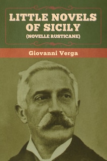 Front cover_Little Novels of Sicily (Novelle Rusticane)