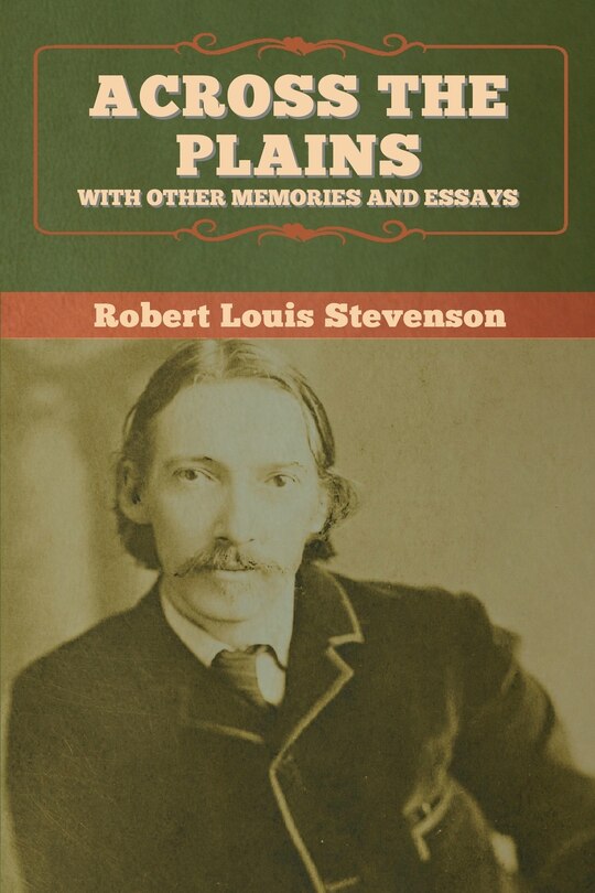 Couverture_Across the Plains, with Other Memories and Essays
