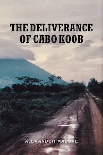 Couverture_The Deliverance of Cabo Koob