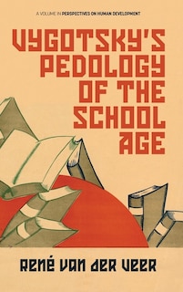 Couverture_Vygotsky's Pedology Of The School Age